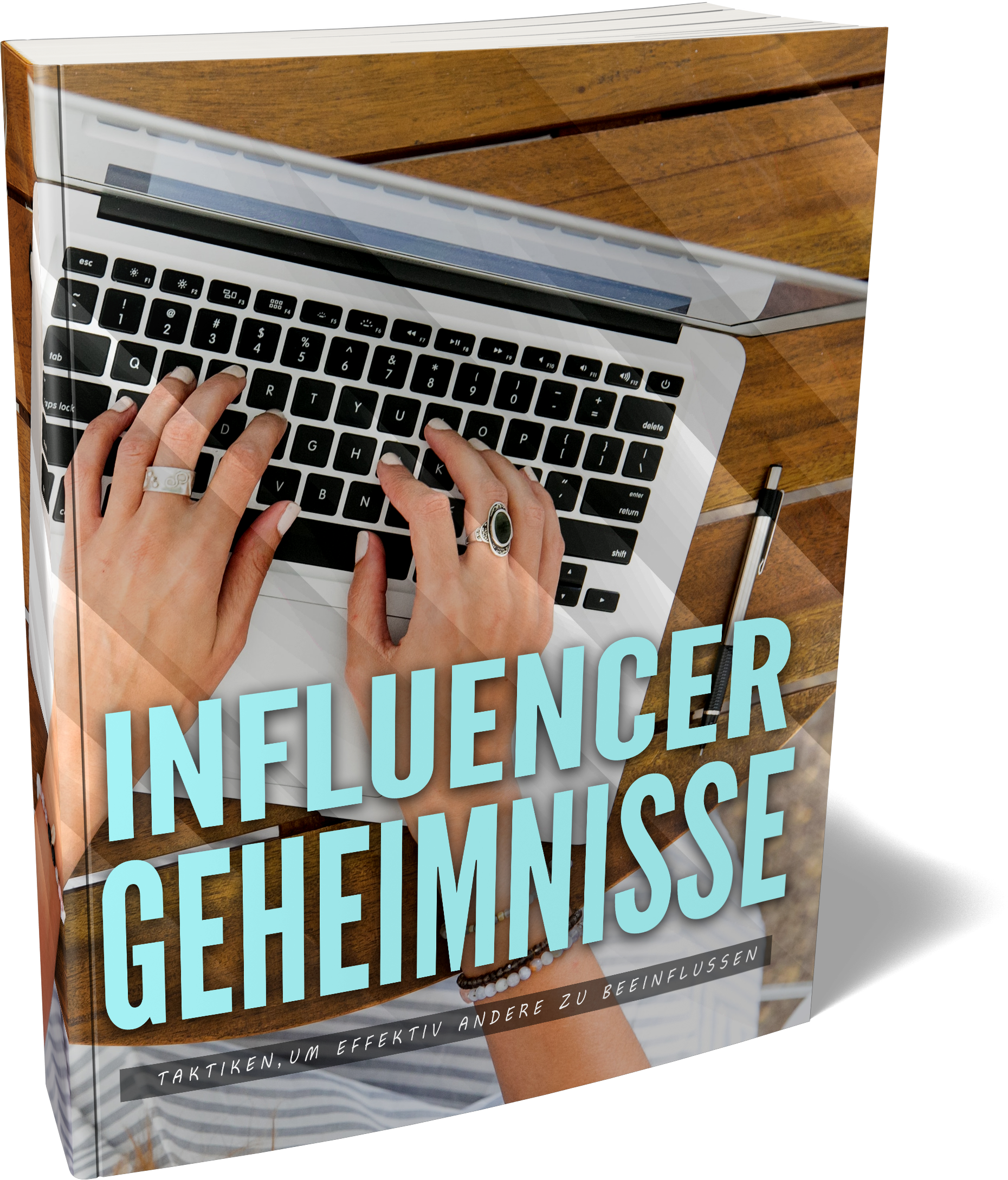 Influencer Geheimnisse