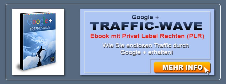 Endlosen Traffic durch Google + erhalten