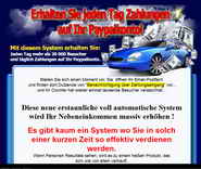 Erhalten Sie jeden Tag Paypal-Zahlungen auf IHR Konto ! Unzählige Einzahlungen auf Ihr PayPal-Konto-wenn Sie diese Verdienst-Möglichkeit auswählen,um im Internet sofort Geld zu verdienen !