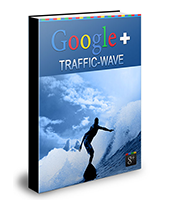 Google + Traffic Wave