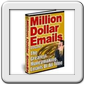 Million Dollar Emails