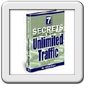 7 Secret to Unlimited Traffic