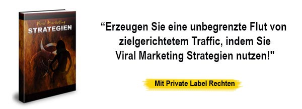 Viral Marketing Strategien